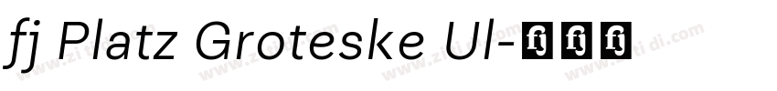 fj Platz Groteske Ul字体转换